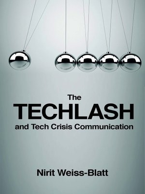 cover image of The Techlash and Tech Crisis Communication